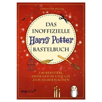Das inoffizielle HarryPotterBastelbuch - 97 Geschenke für 7 bis 8 Jahre alte Mädchen